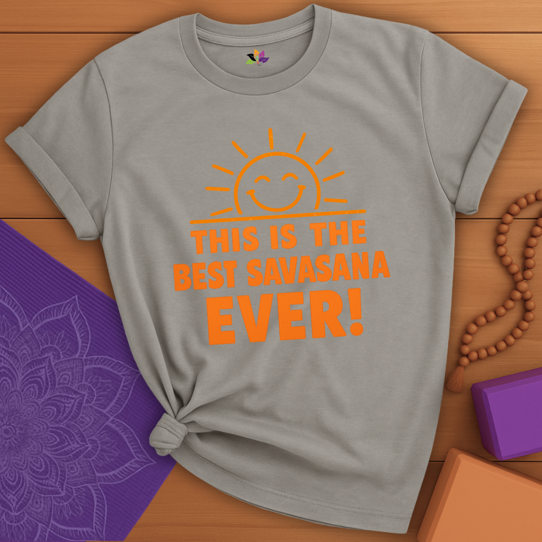 Best Savasana T-shirt