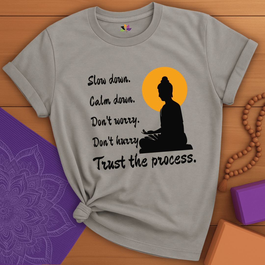 Trust the process T-shirt