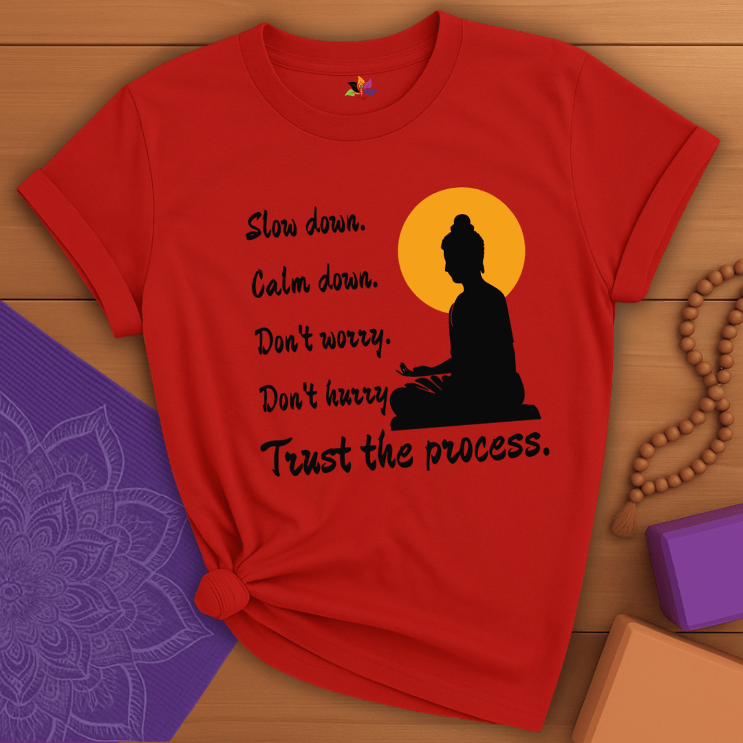 Trust the process T-shirt