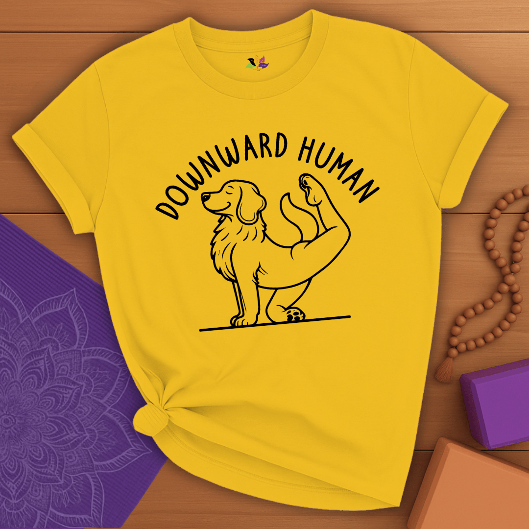 Downward Human T-shirt