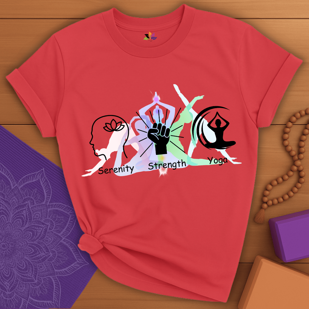 Serenity, Strength and Yoga T-shirt
