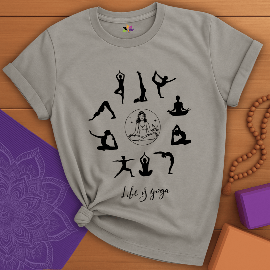 Life is Yoga T-shirt
