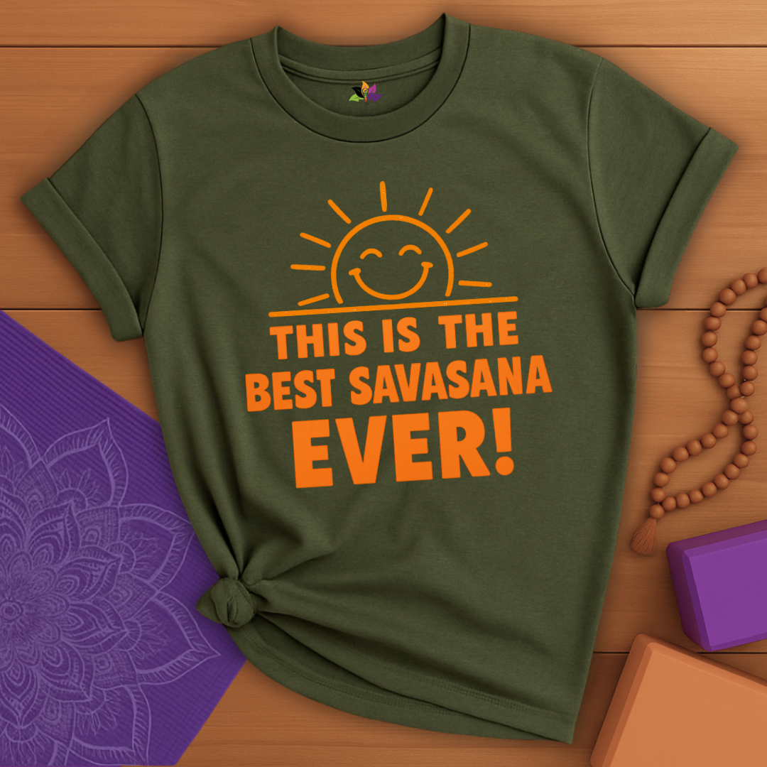 Best Savasana T-shirt