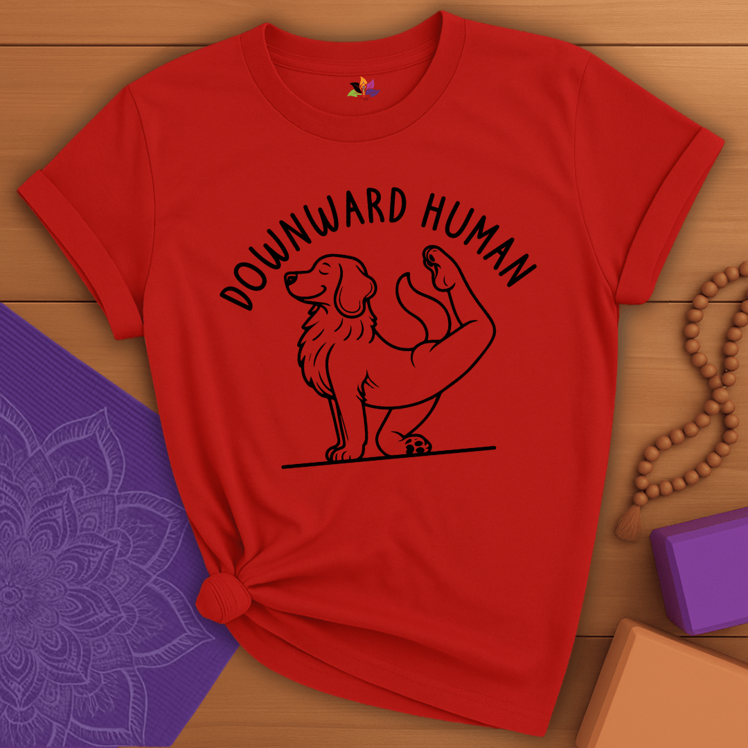 Downward Human T-shirt