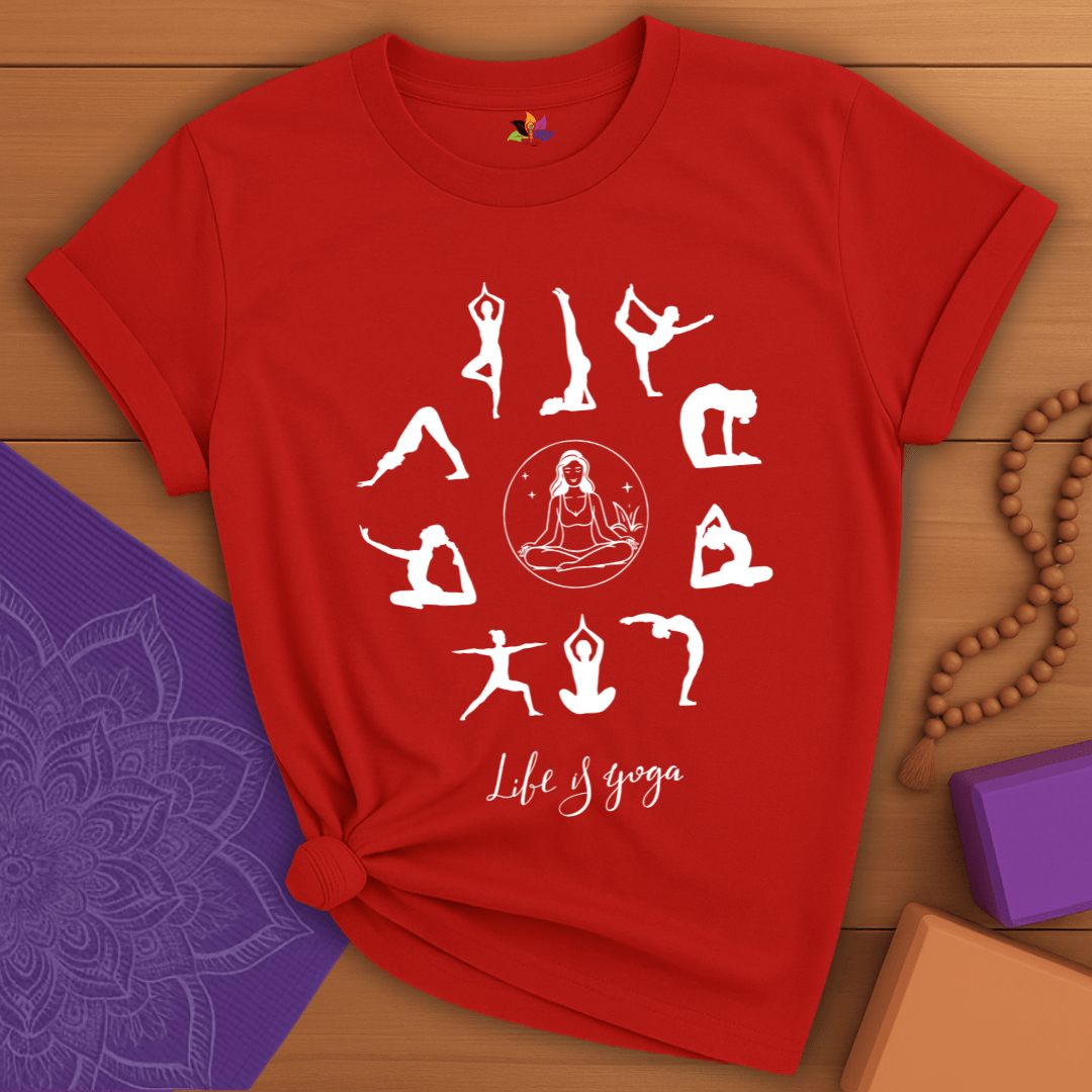Life is Yoga T-shirt
