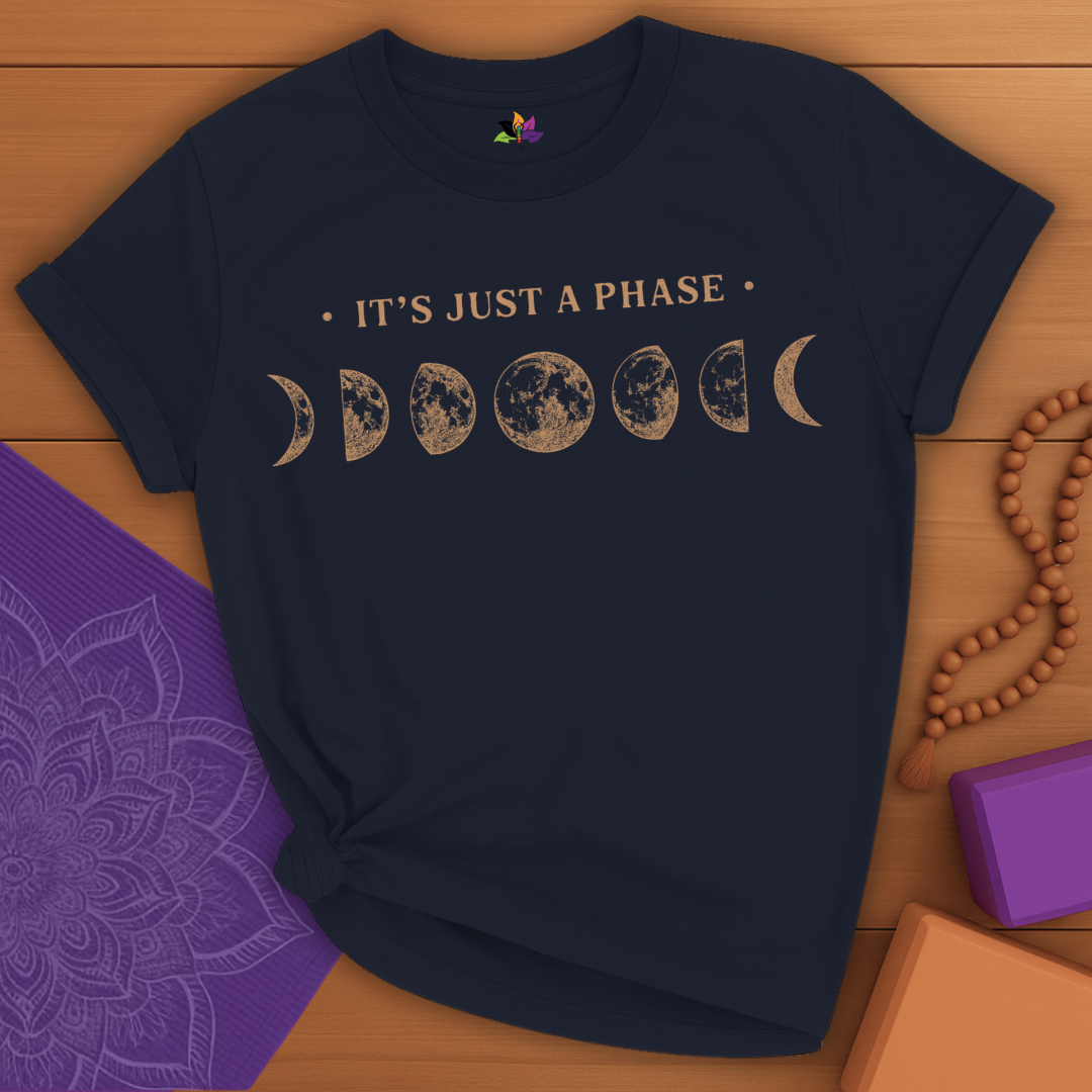 Just a Phase T-shirt
