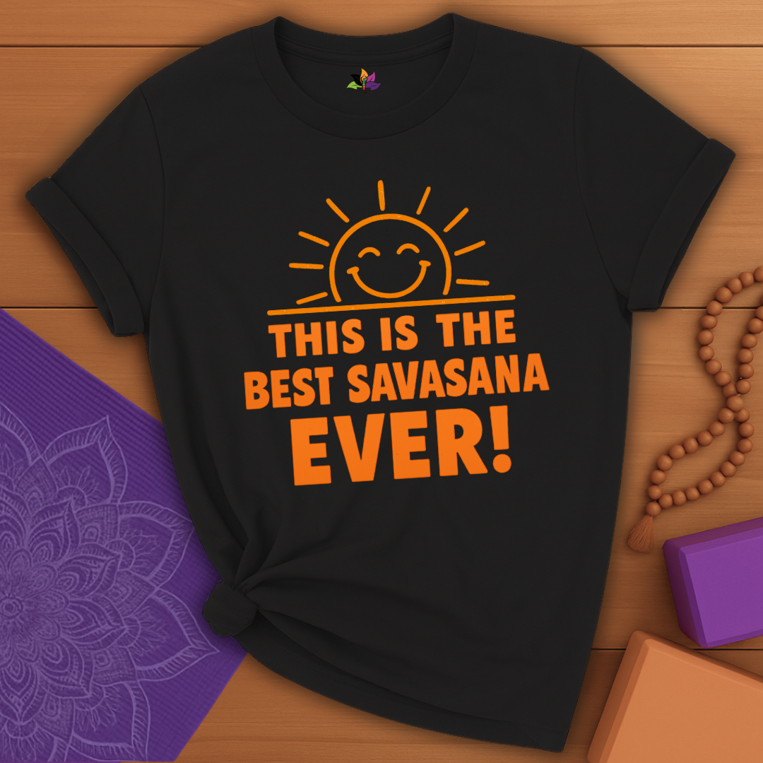Best Savasana T-shirt