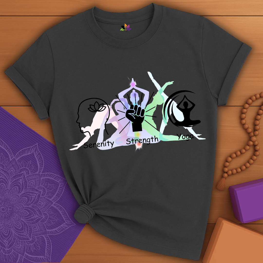 Serenity, Strength and Yoga T-shirt