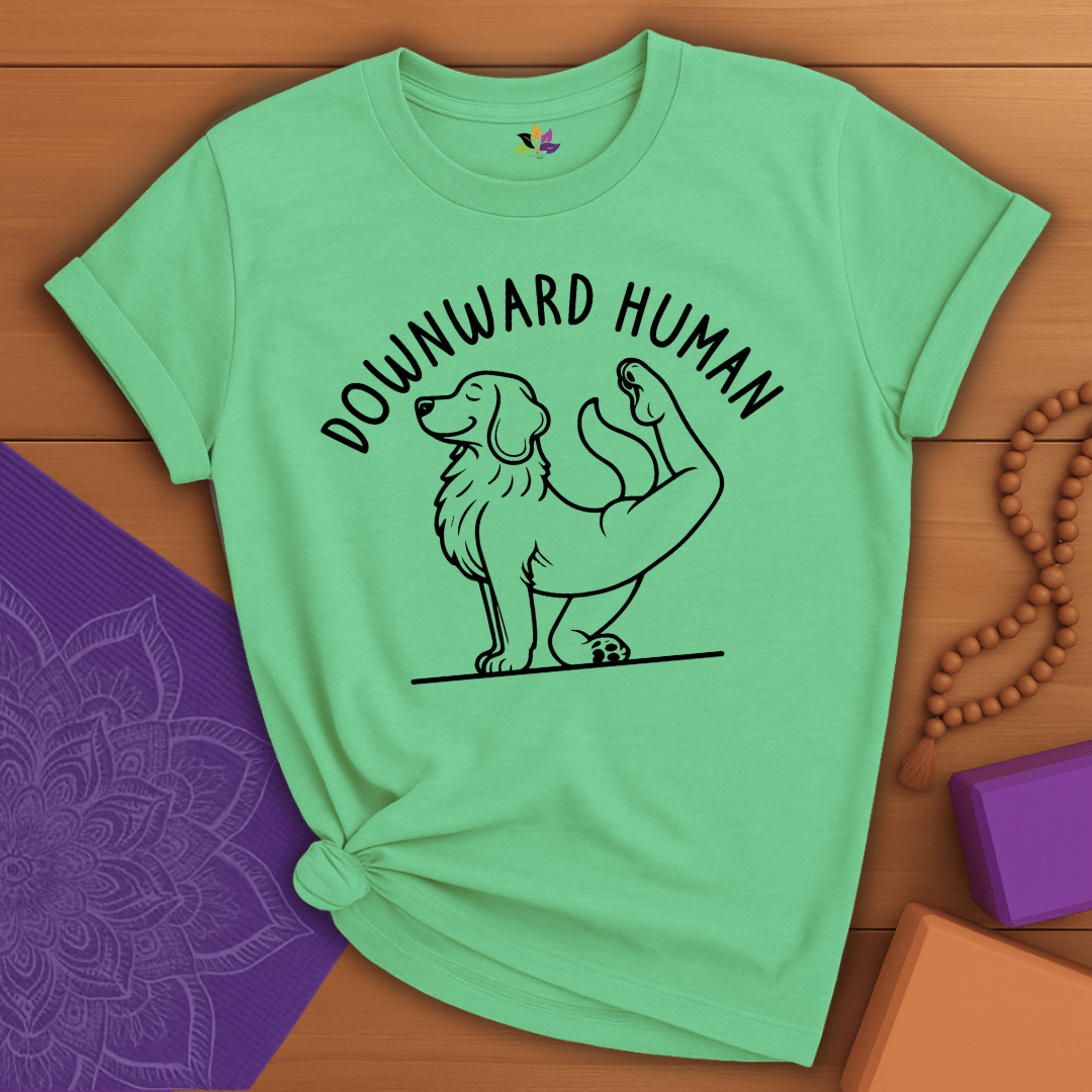 Downward Human T-shirt