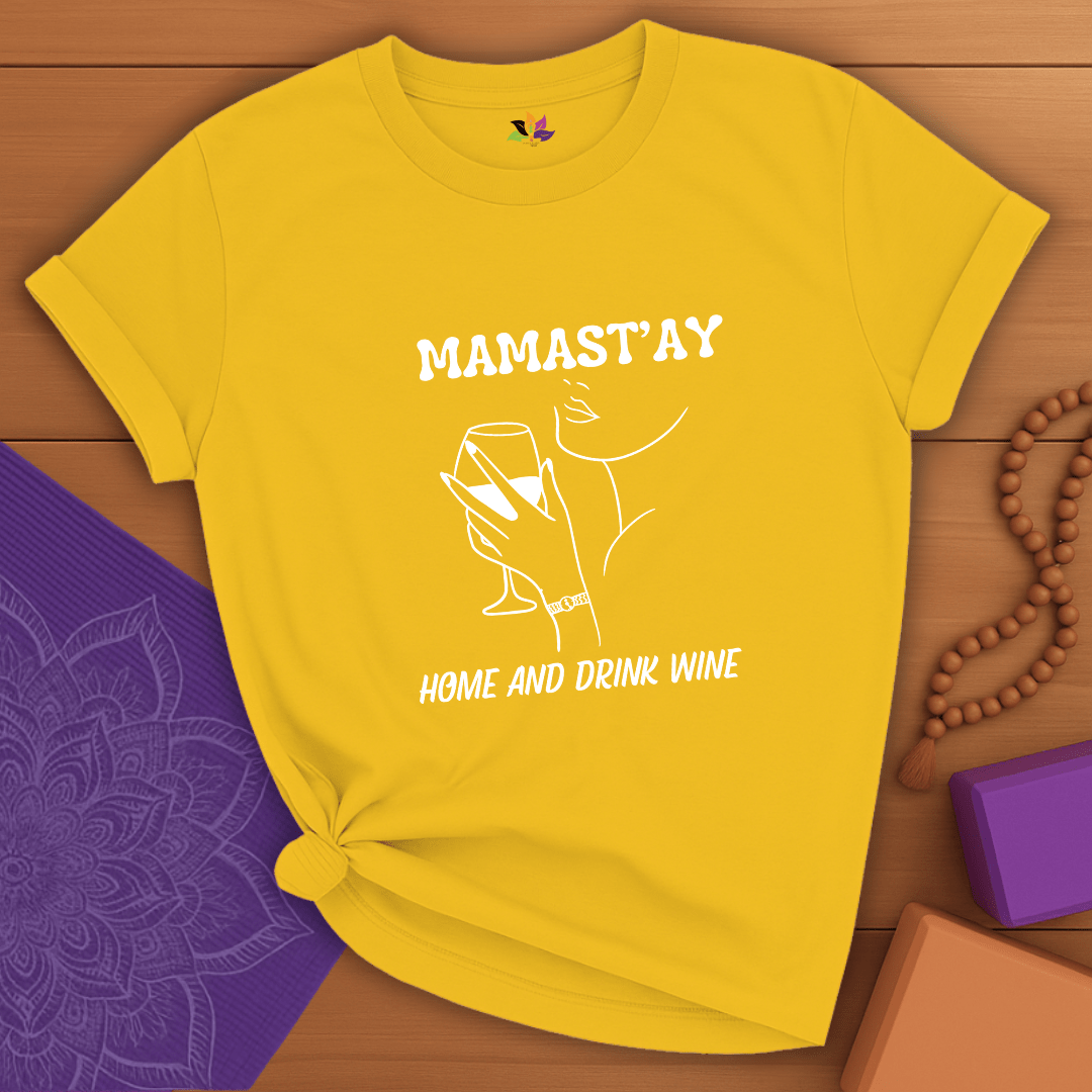 MAMAST'AY T-shirt