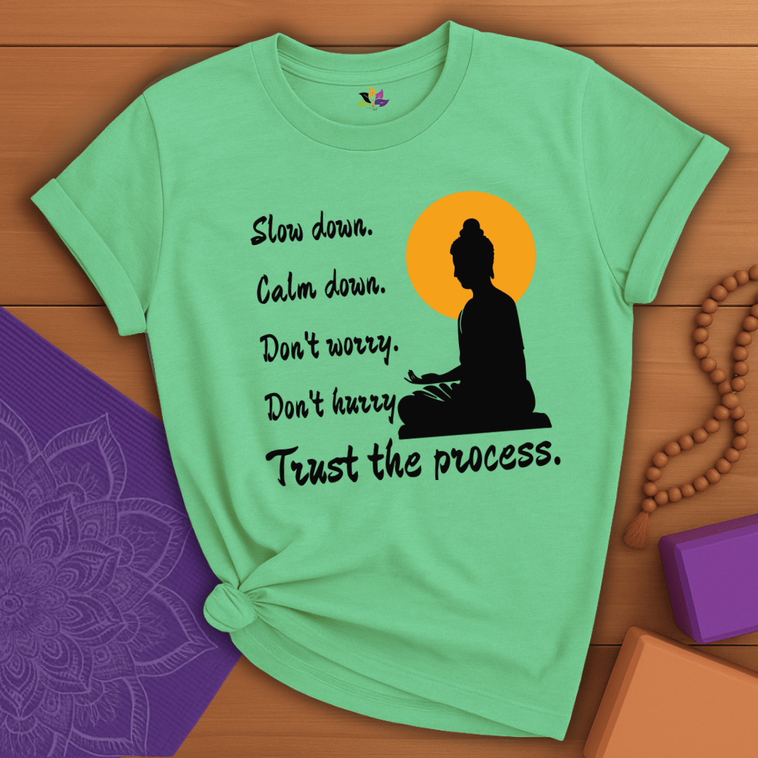 Trust the process T-shirt