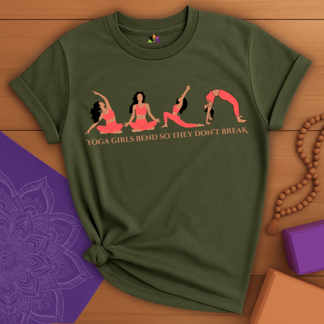 Yoga Girls bend, Don't Break t-shirt