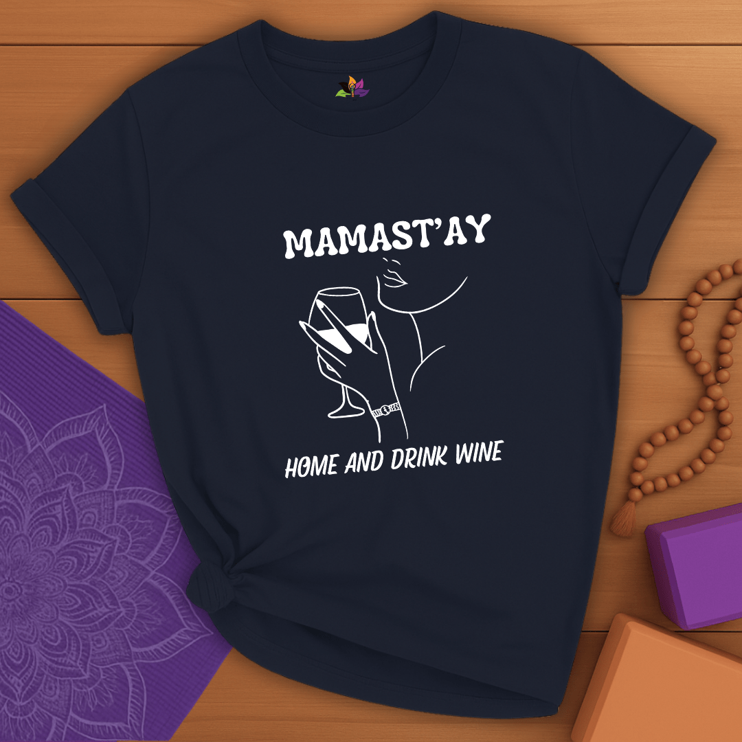 MAMAST'AY T-shirt