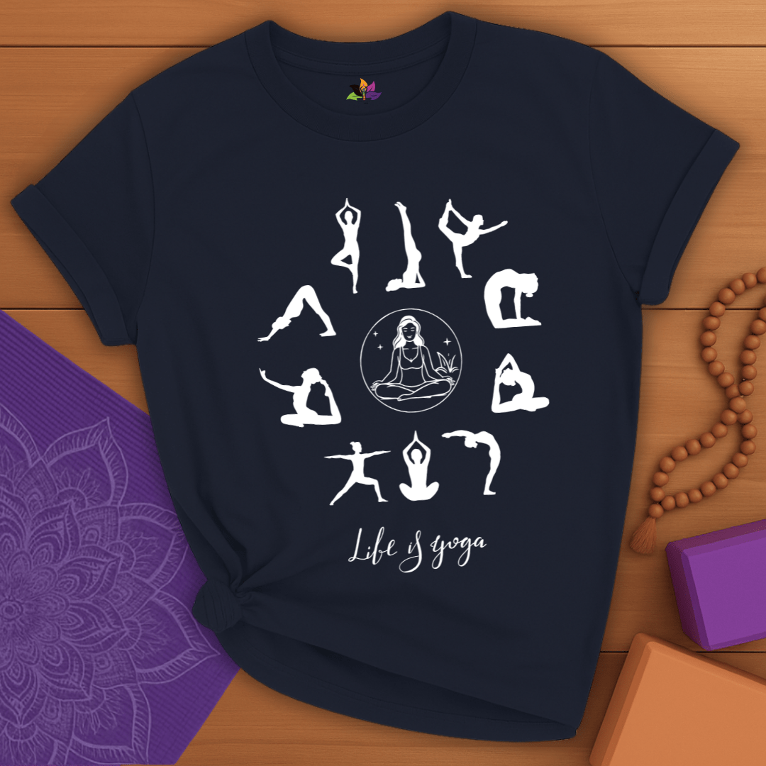 Life is Yoga T-shirt