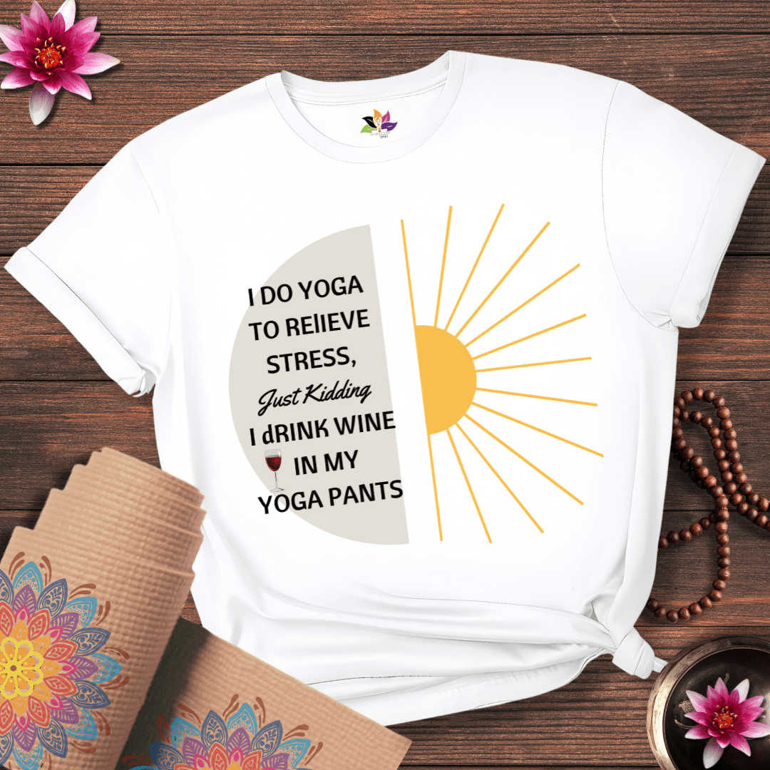 Wine Over Yoga: My Relaxation Plan T-shirt