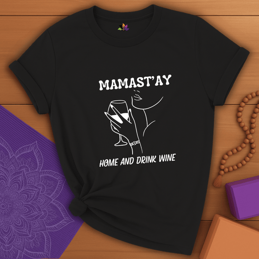 MAMAST'AY T-shirt