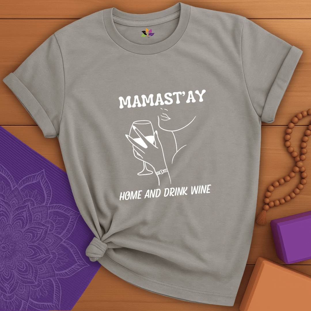 MAMAST'AY T-shirt