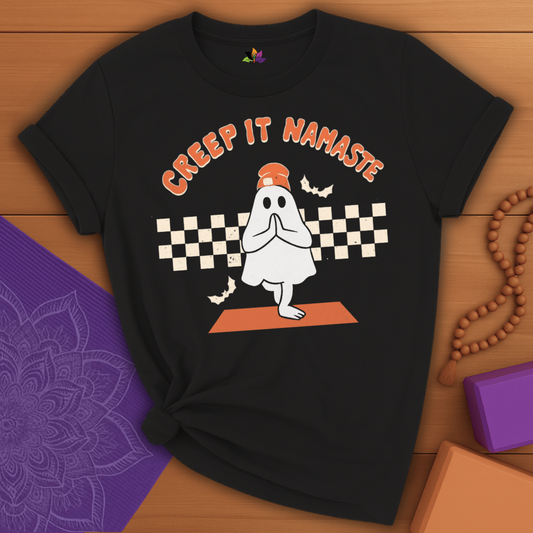 Creep It Namaste T-shirt