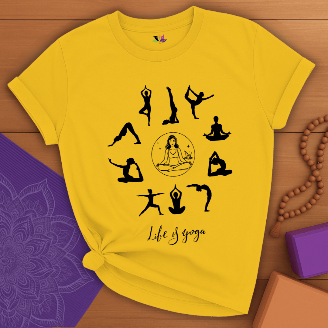 Life is Yoga T-shirt