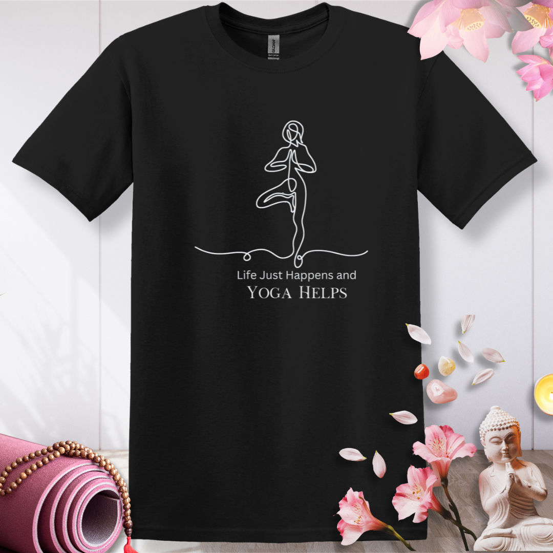 Life Happens, Yoga Helps T-shirt