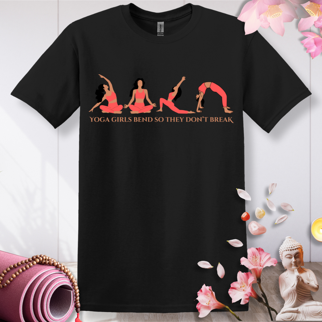 Yoga Girls bend, Don't Break T-shirt