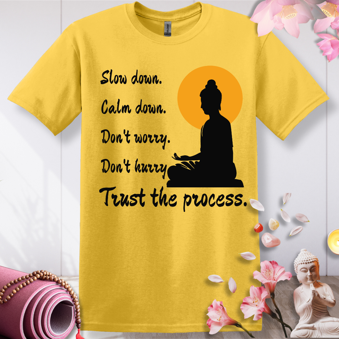 Trust the process T-shirt