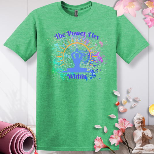 Power Lies within T-shirt