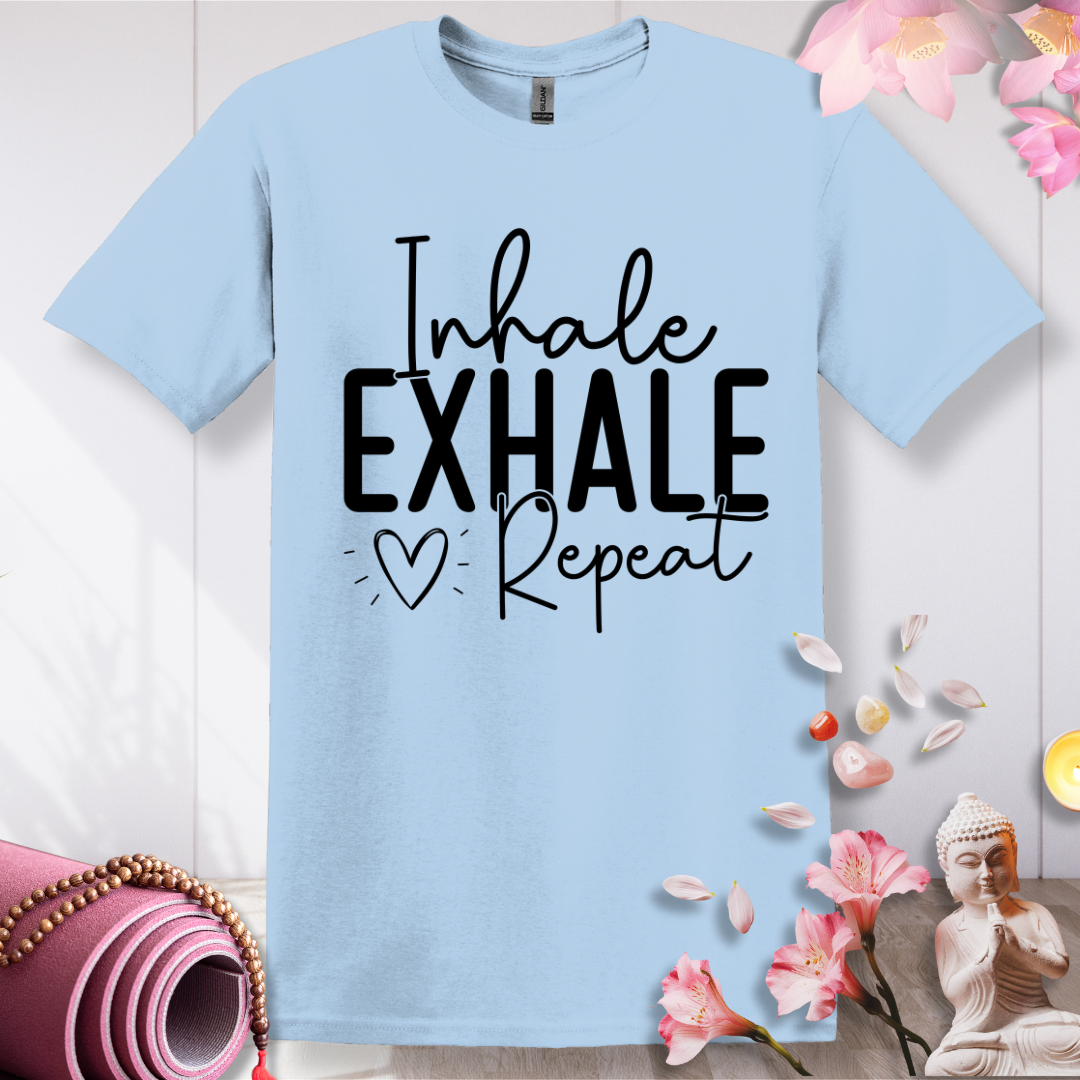 Inhale Exhale Repeat T-shirt