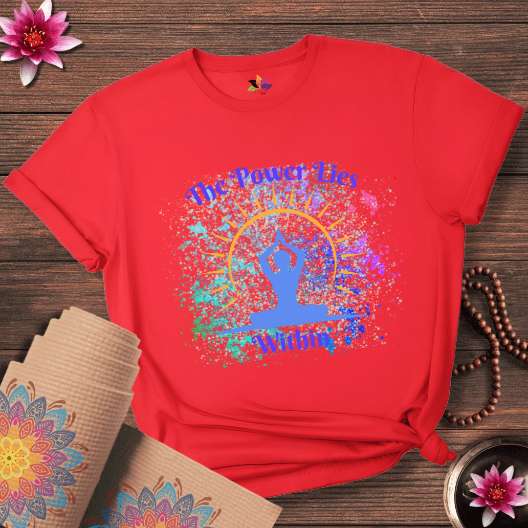 Power Lies within T-shirt