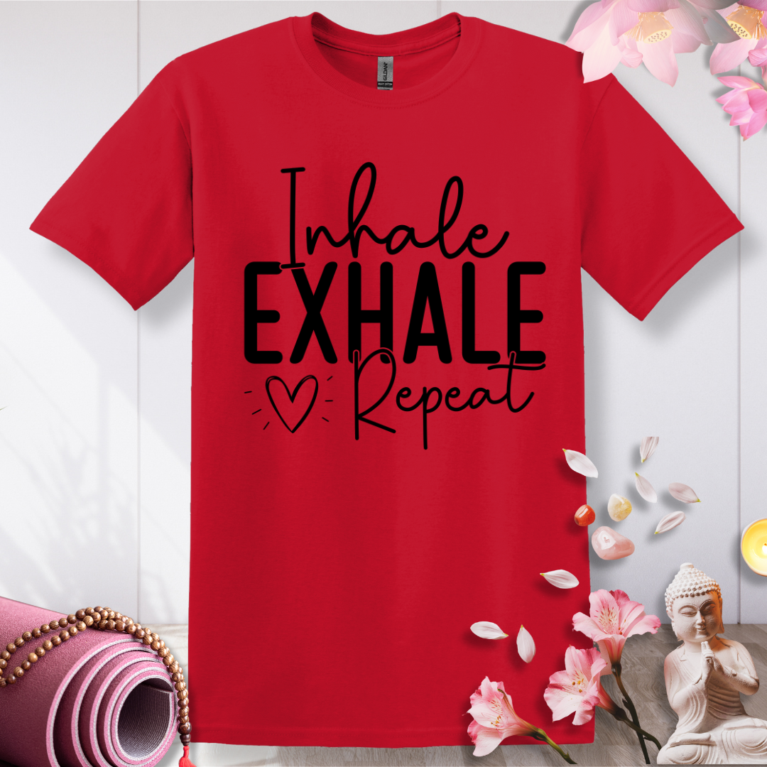 Inhale Exhale Repeat T-shirt