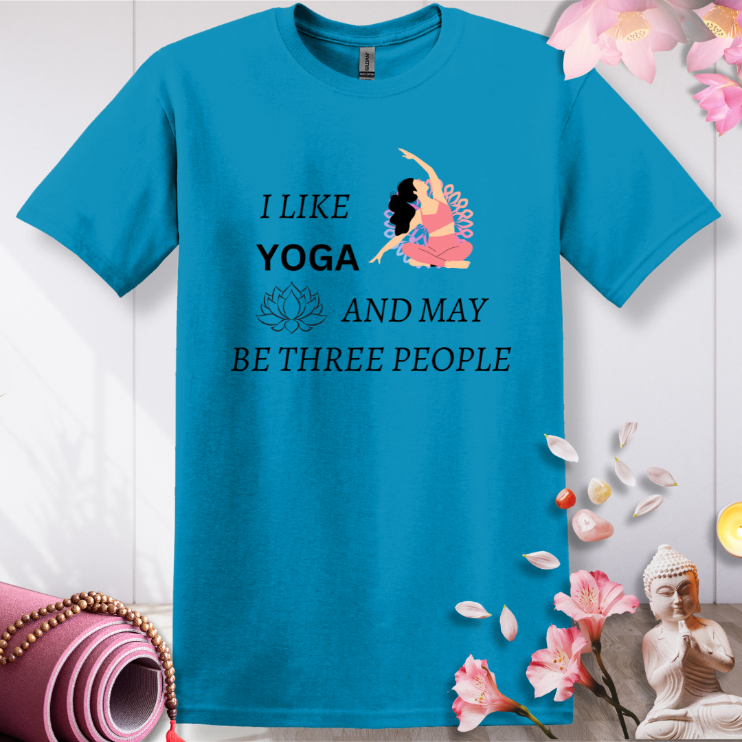 I like Yoga And May be Three People T-shirt