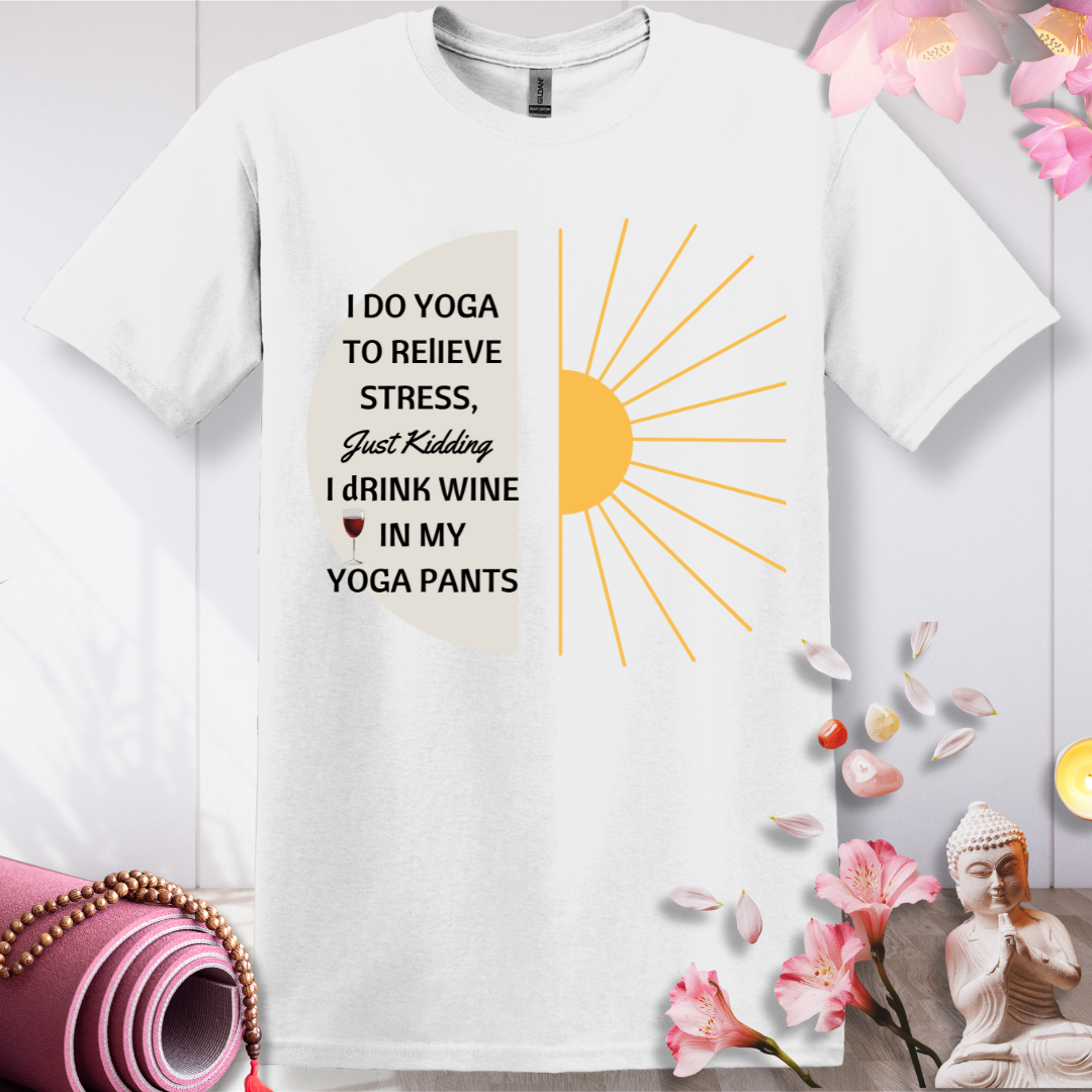 Wine Over Yoga: My Relaxation Plan  T-shirt