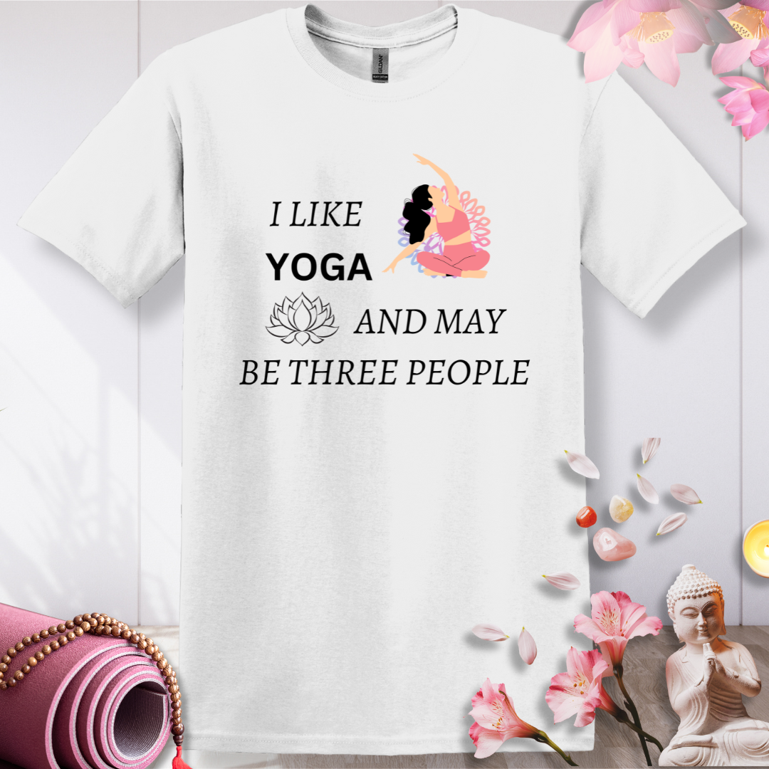 I like Yoga And May be Three People T-shirt